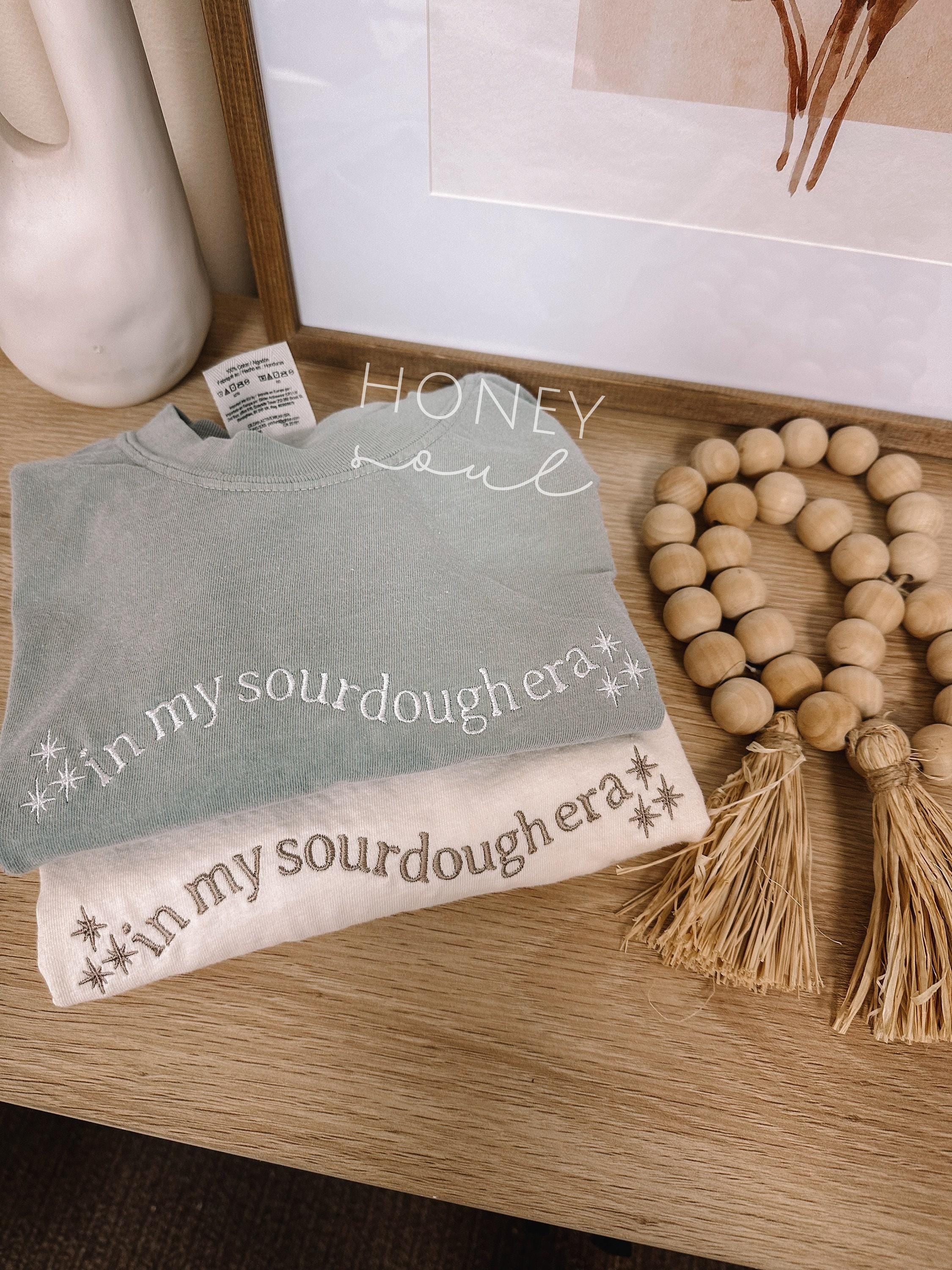 Embroidered In My Sourdough Era Tee