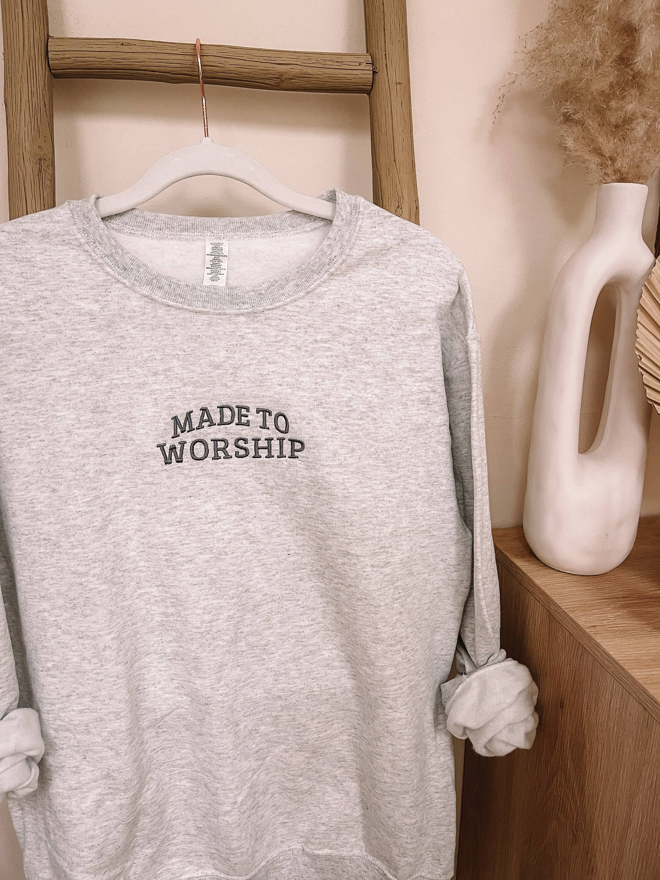 Embroidered Made To Worship Minimalistic Sweatshirt