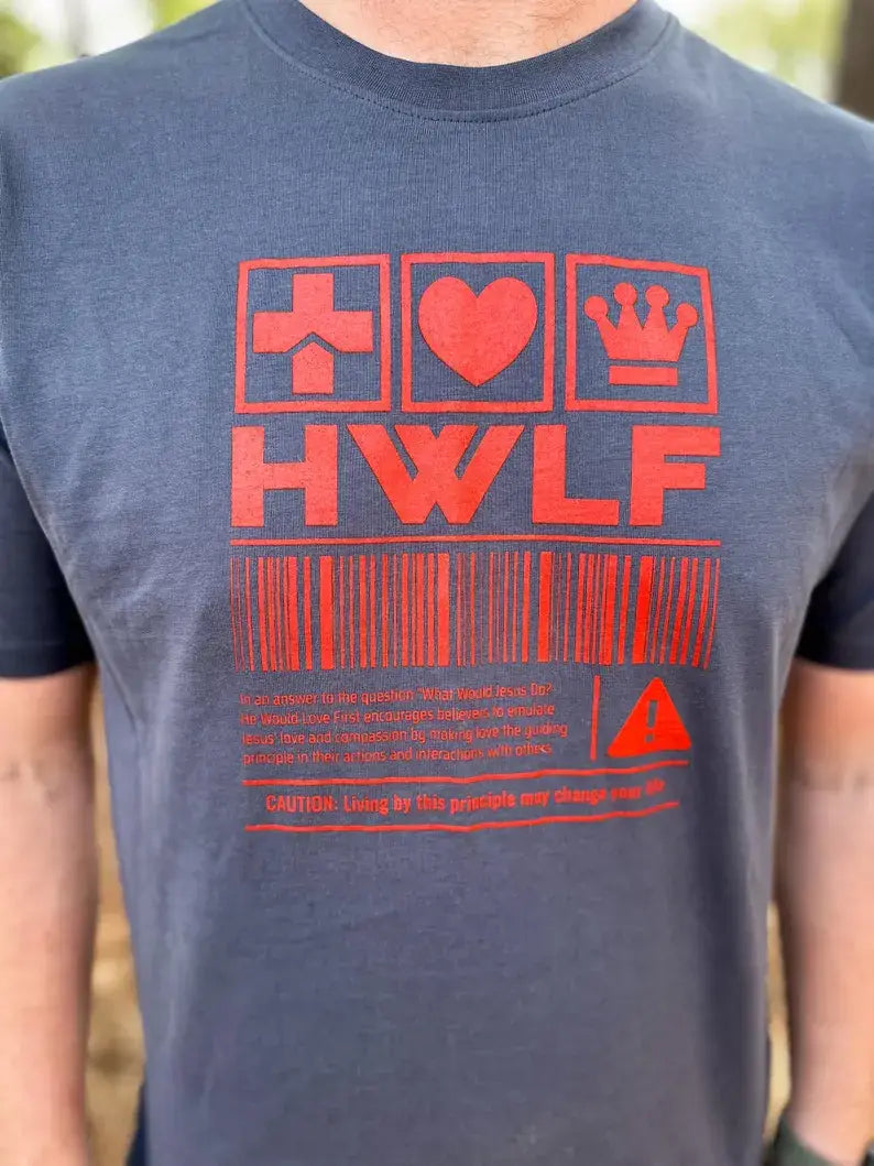 He Would Love First Graphic Tee