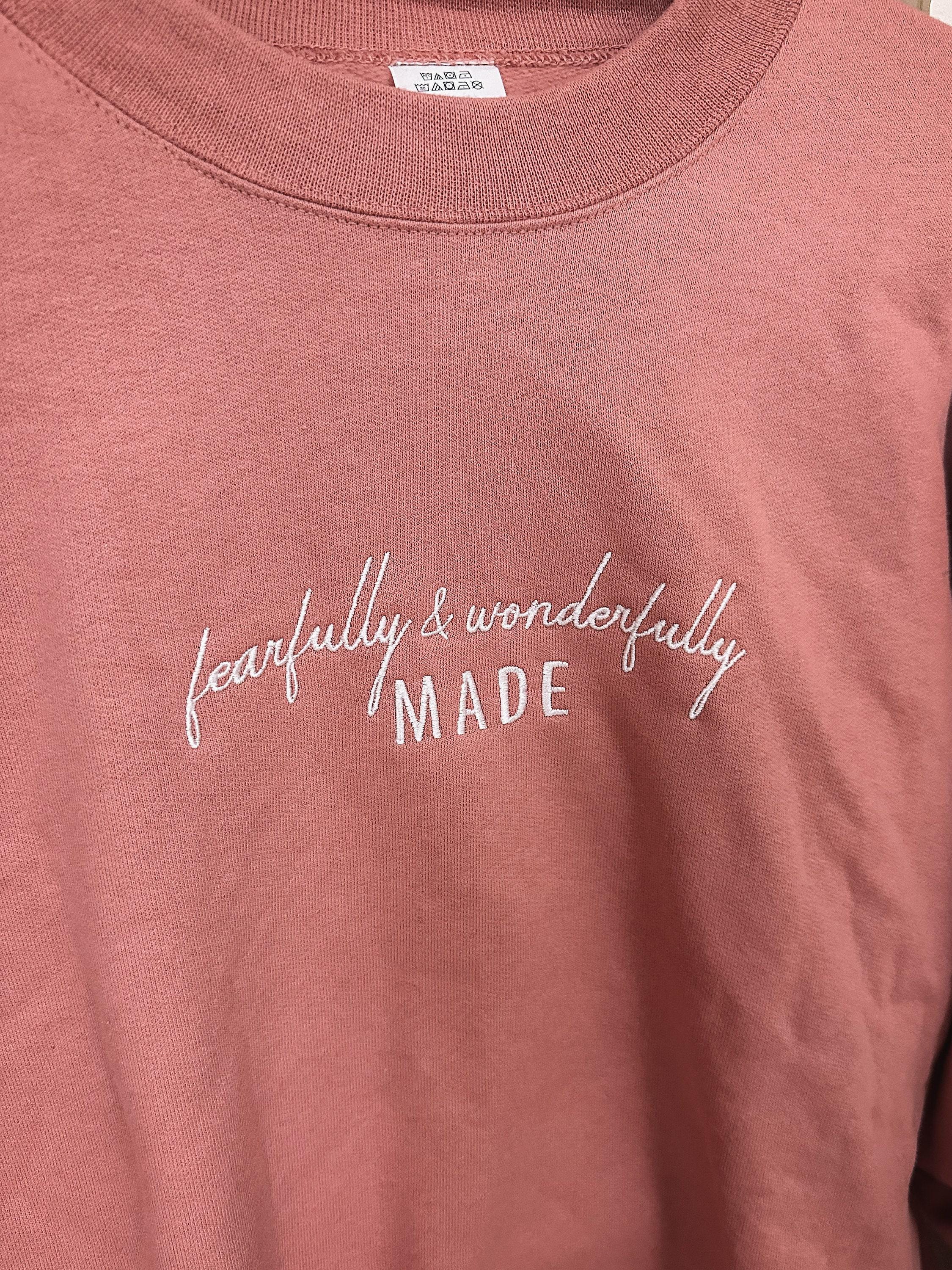 Embroidered Fearfully & Wonderfully Made Sweatshirt