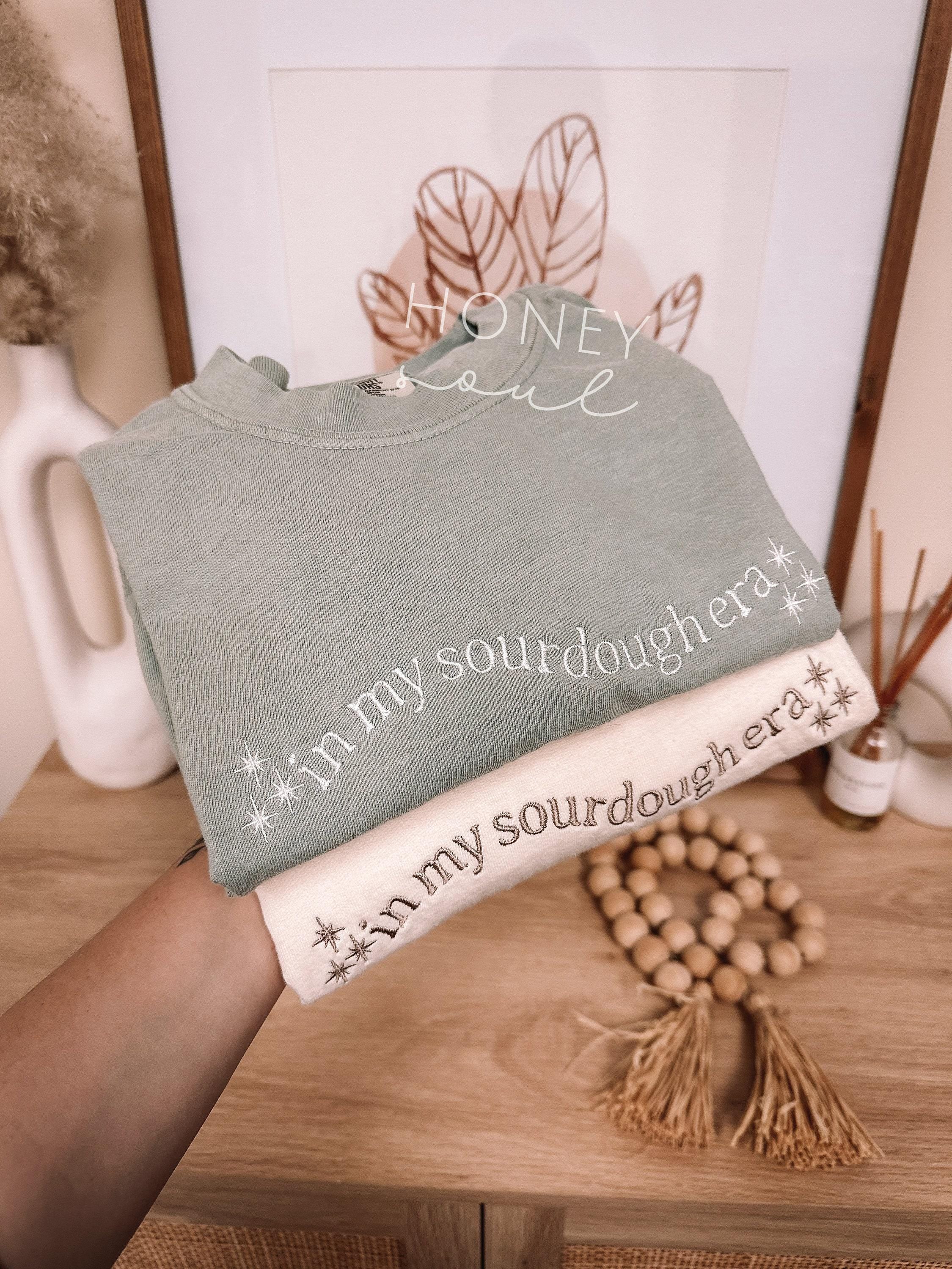 Embroidered In My Sourdough Era Tee