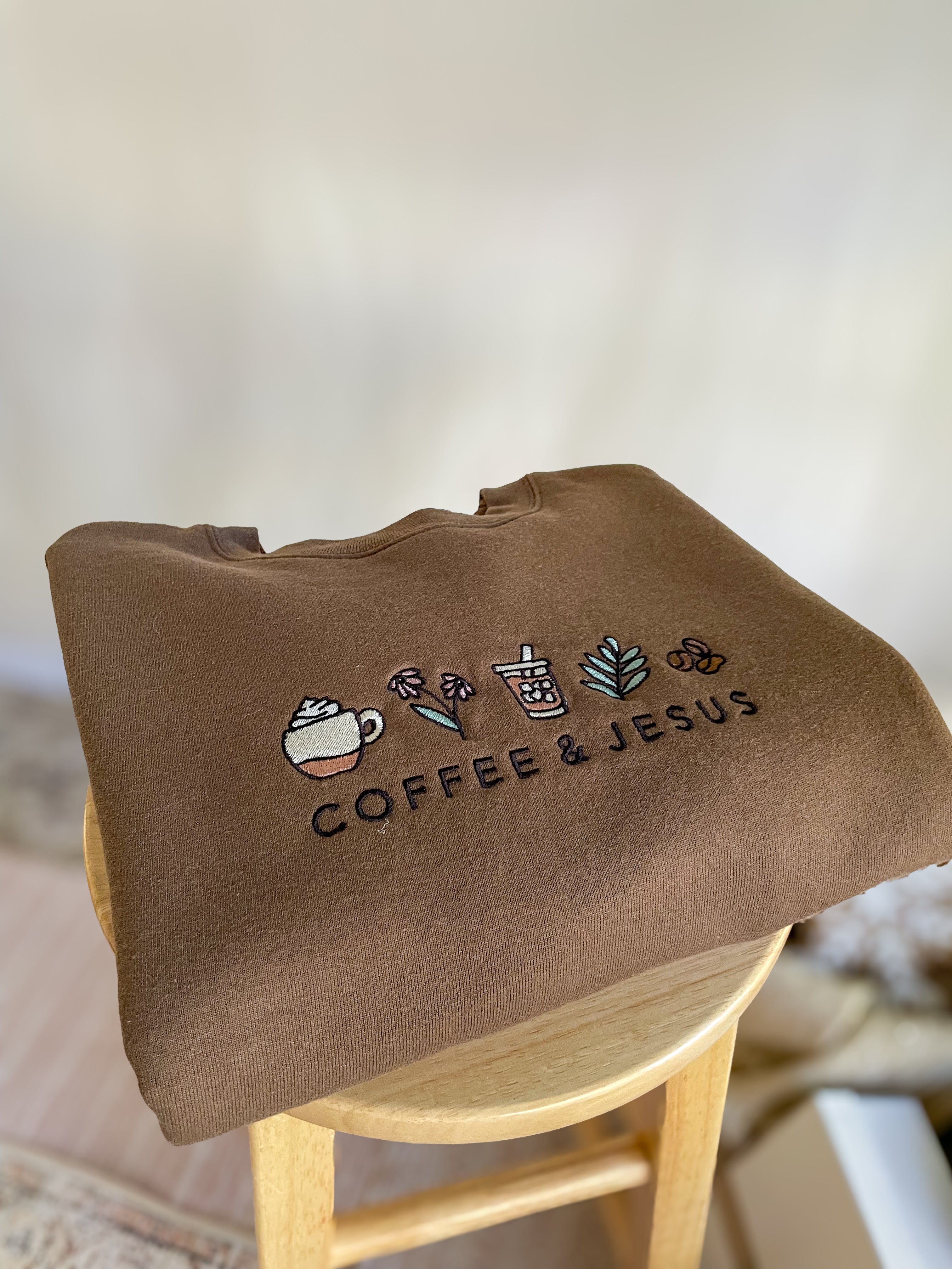 Embroidered COFFEE AND JESUS Sweatshirt