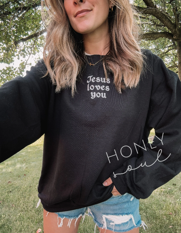 Embroidered Jesus Loves You Sweatshirt