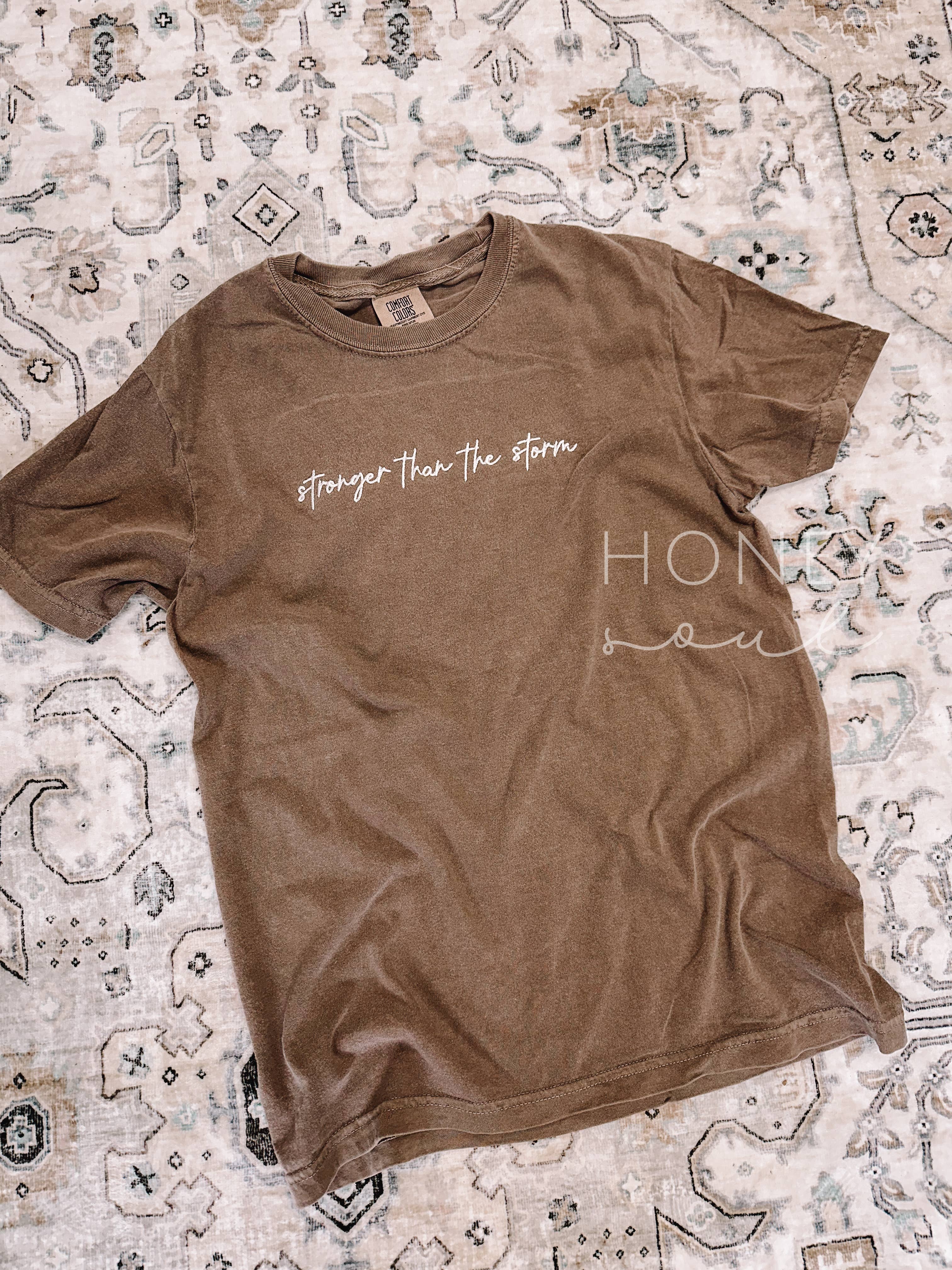 Embroidered Stronger Than The Storm Summer Tee