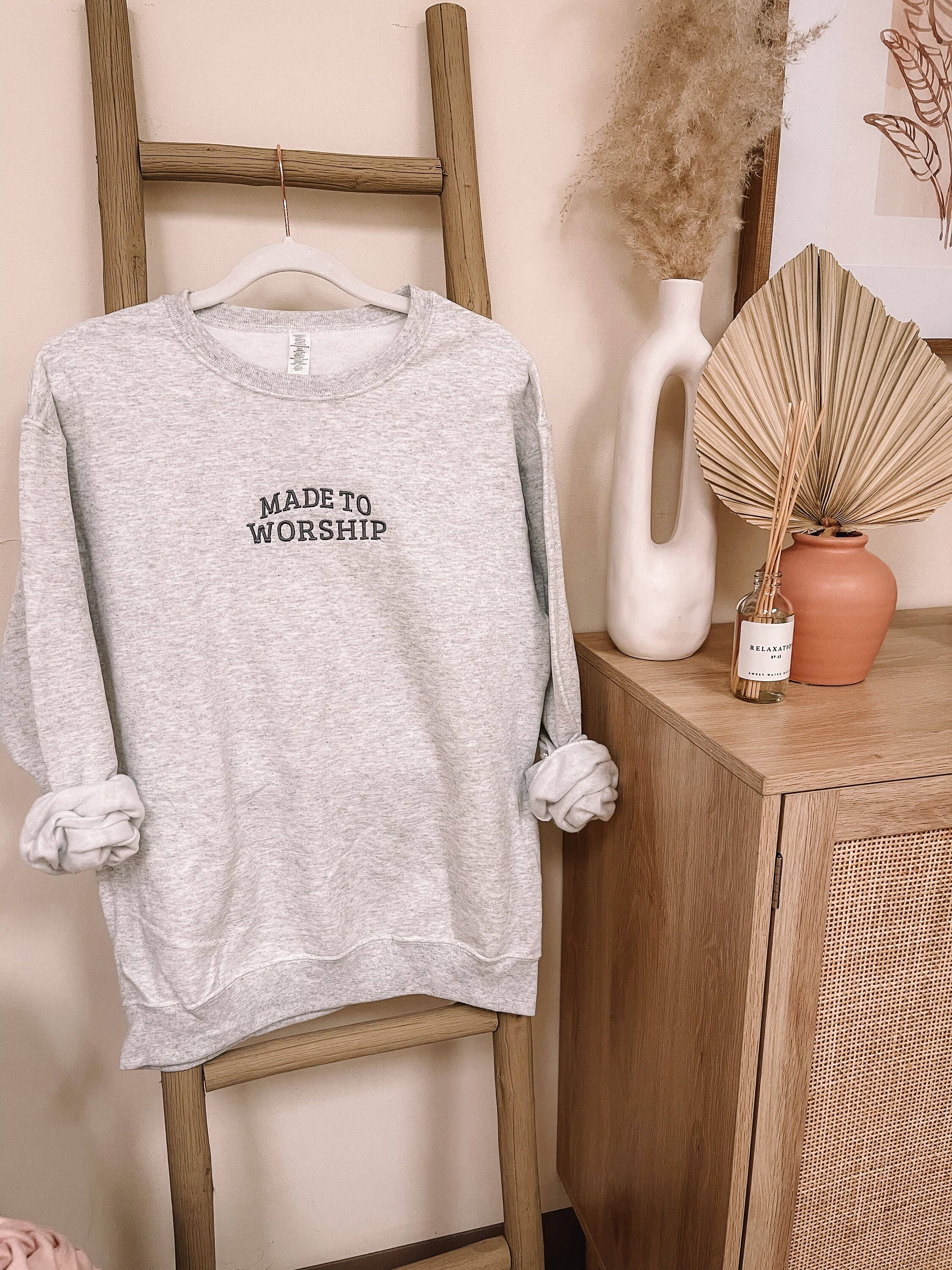 Embroidered Made To Worship Minimalistic Sweatshirt