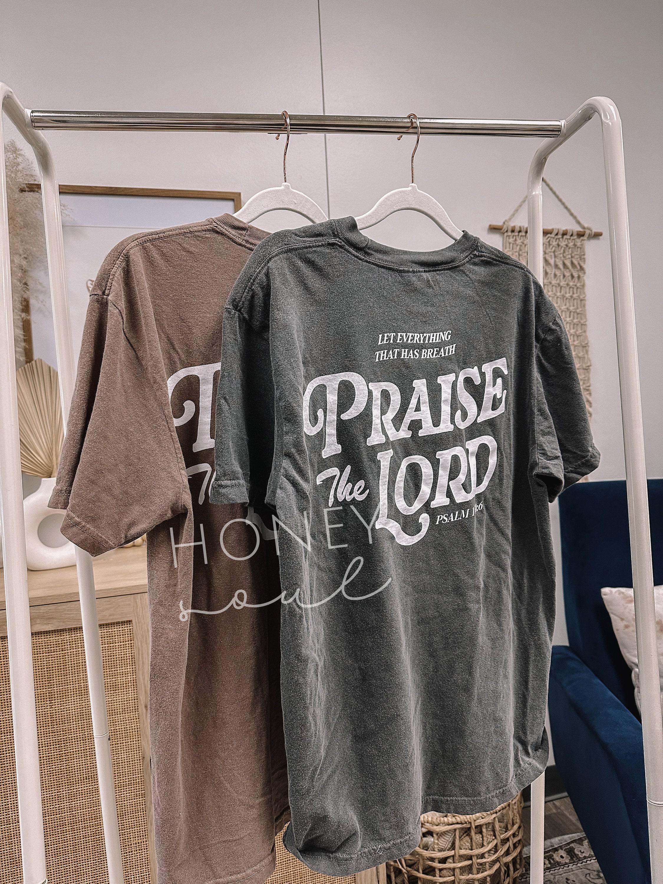 ORIGINAL Let Every Breath Praise The Lord Tee