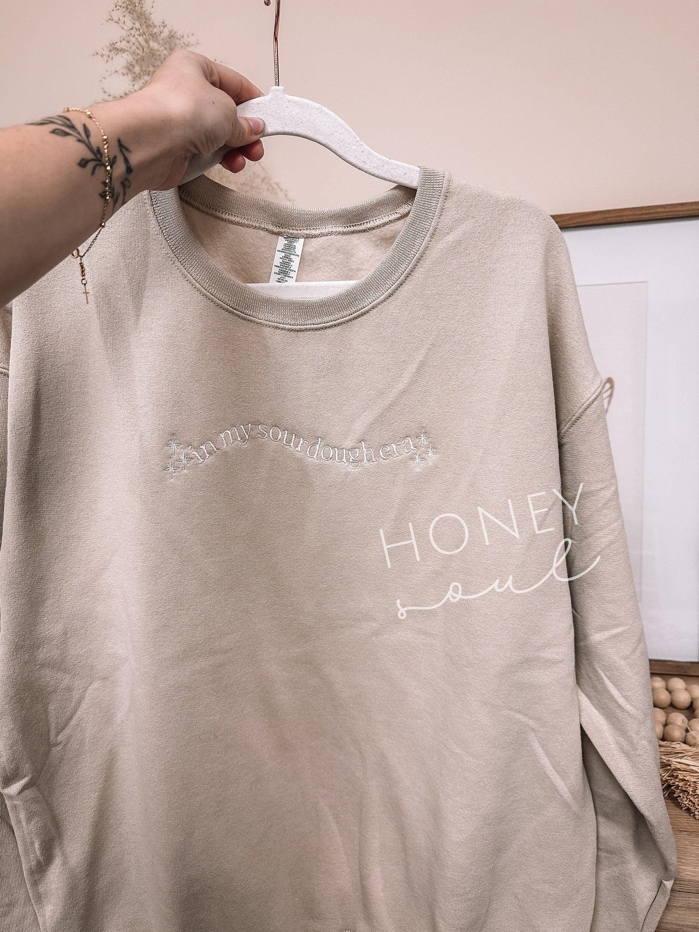 Embroidered In My Sourdough Era Sweatshirt