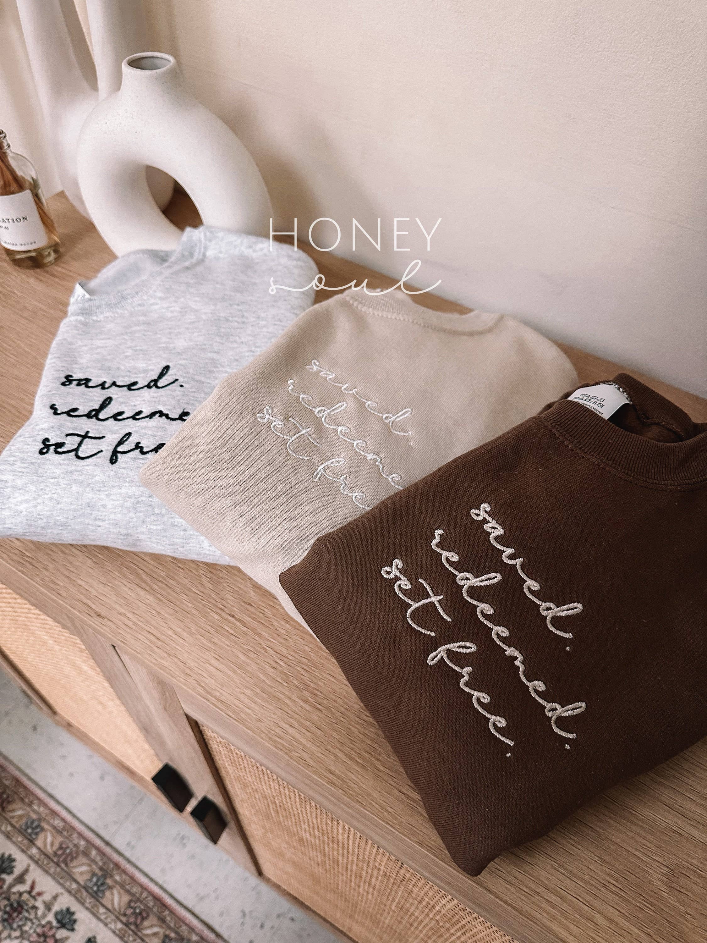 Embroidered Saved. Redeemed. Set Free. Sweatshirt