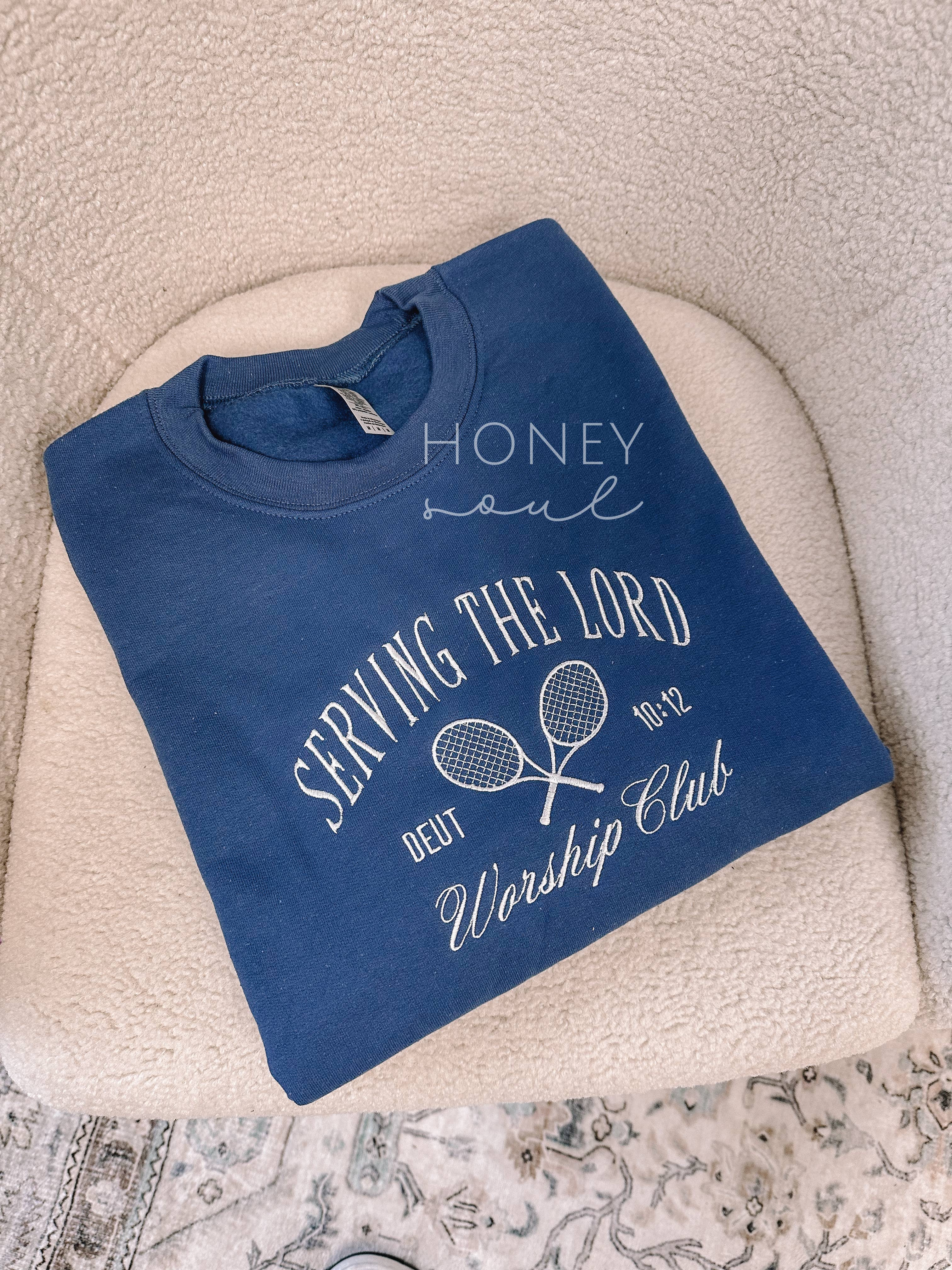 Embroidered Serving The Lord Sweatshirt