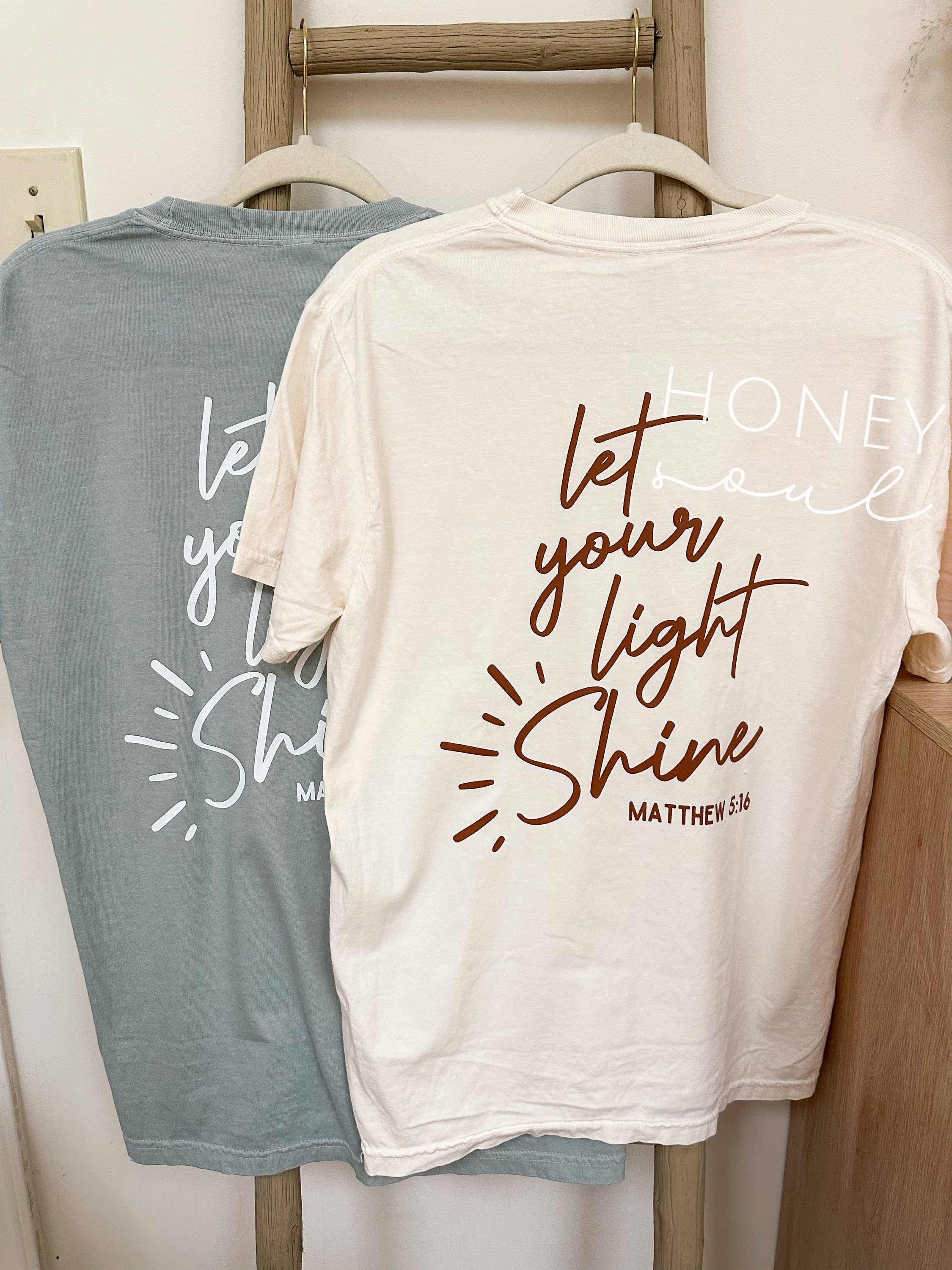 ORIGINAL Let Your Light Shine Graphic Summer Tee