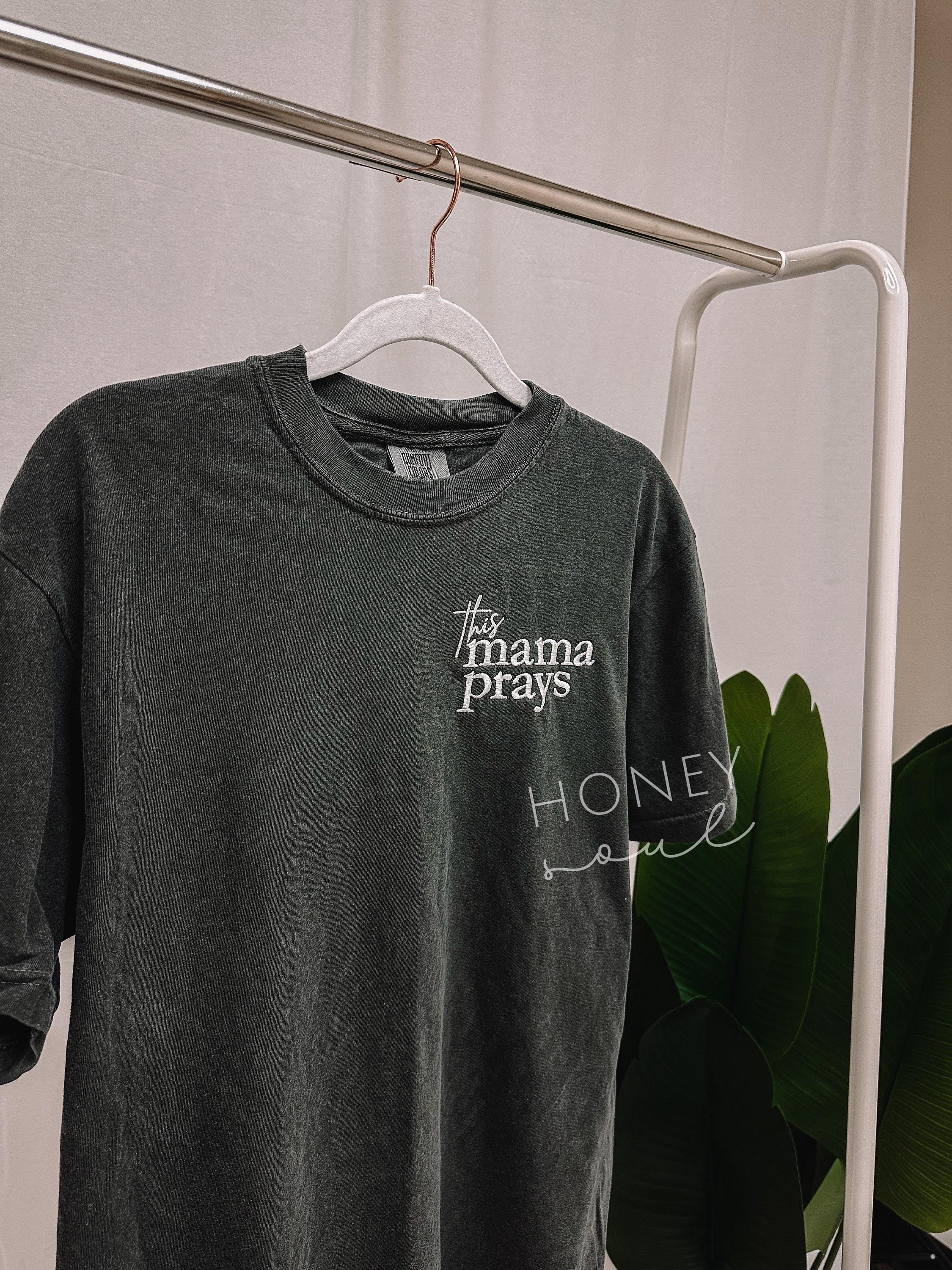 Embroidered This Mama Prays Tee