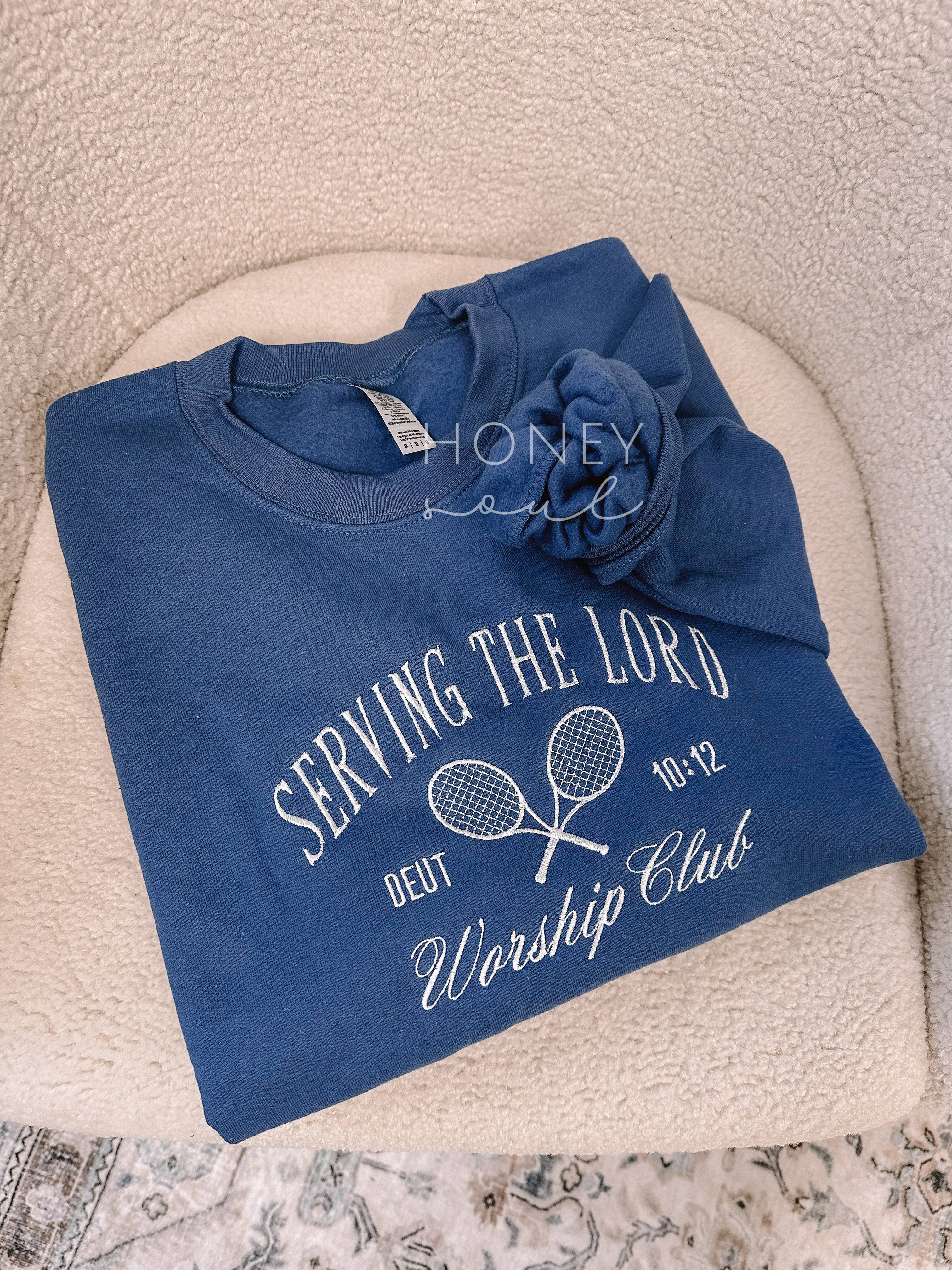 Embroidered Serving The Lord Sweatshirt