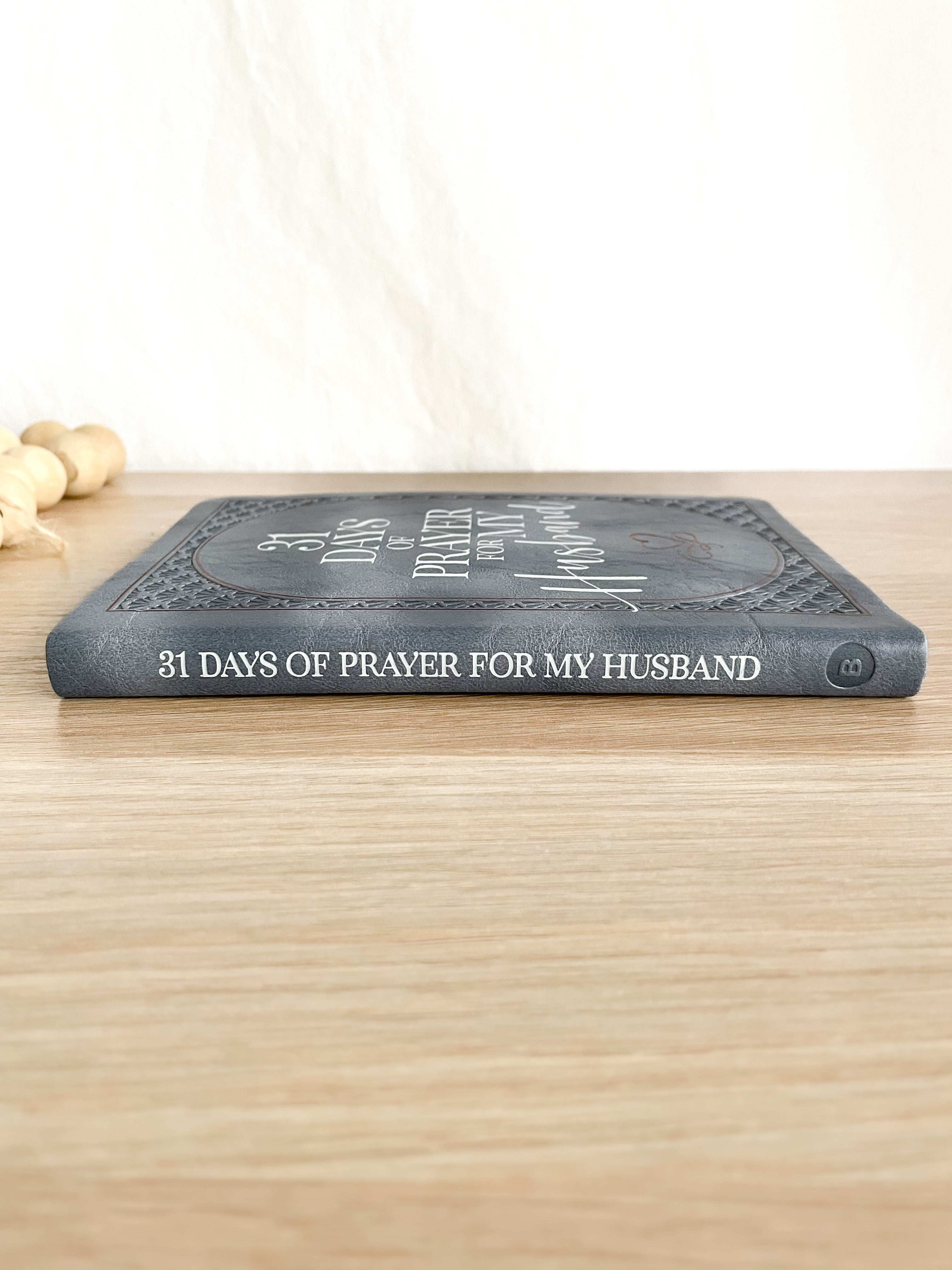31 Days of Prayer for My Husband