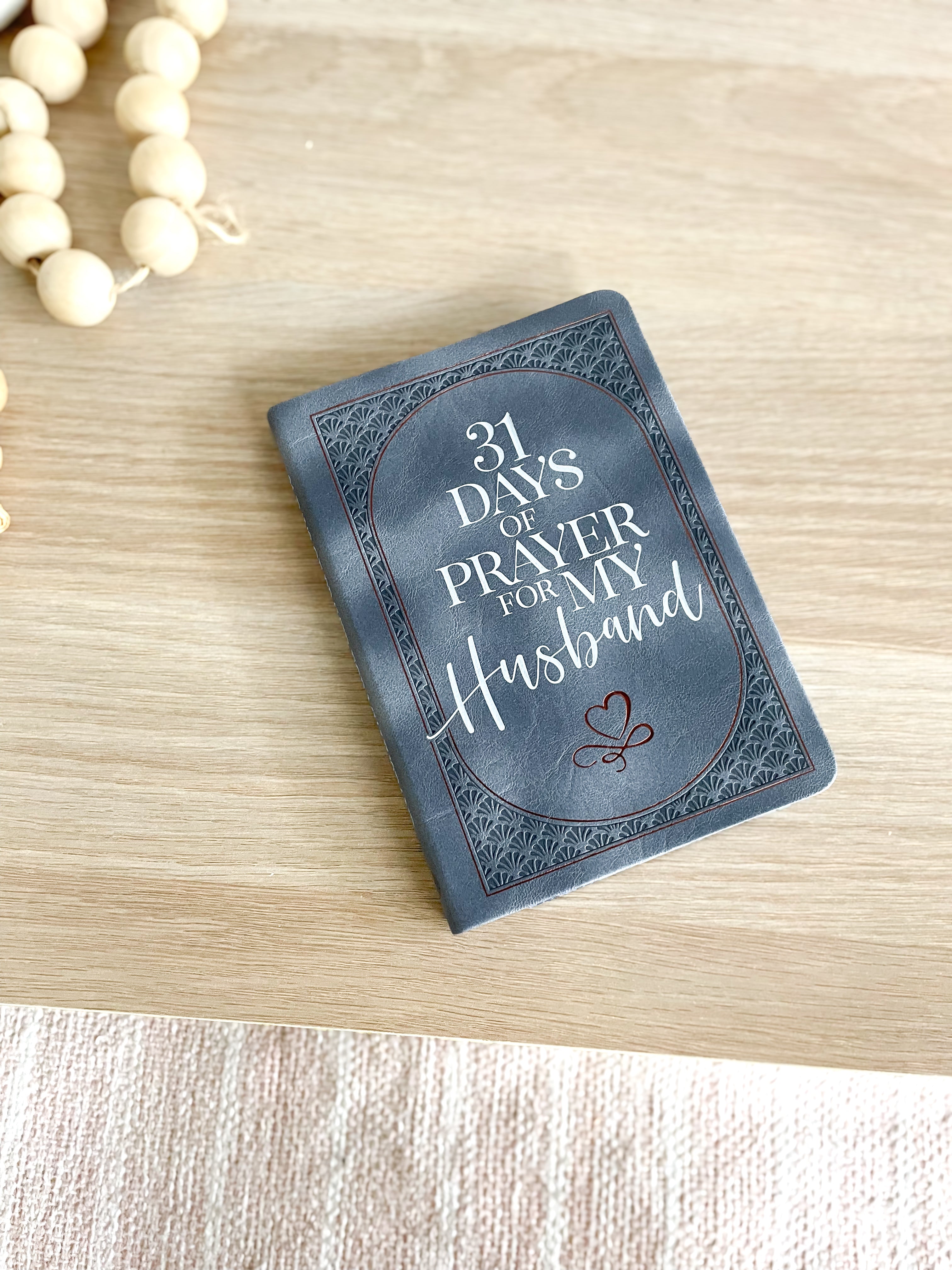 31 Days of Prayer for My Husband