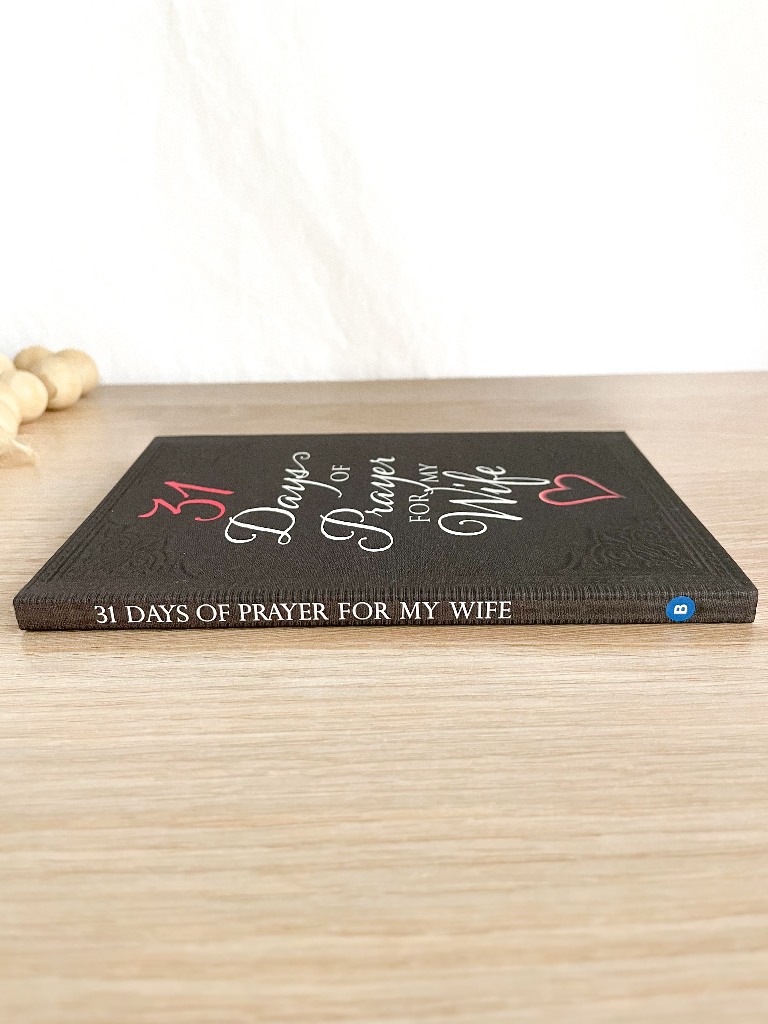 31 Days of Prayer for My Wife