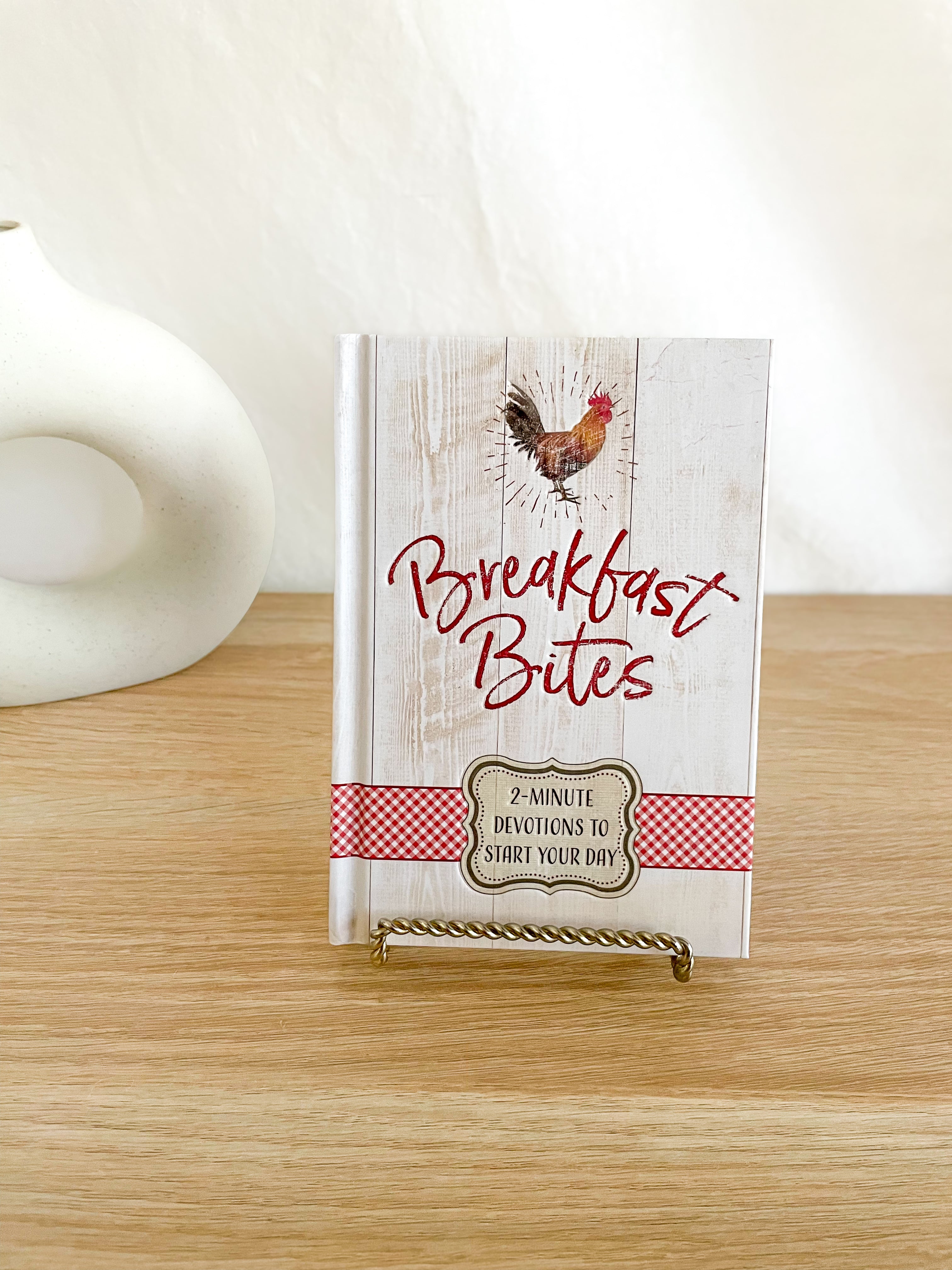 Breakfast Bites - 2 Minute Devotions to Start Your Day