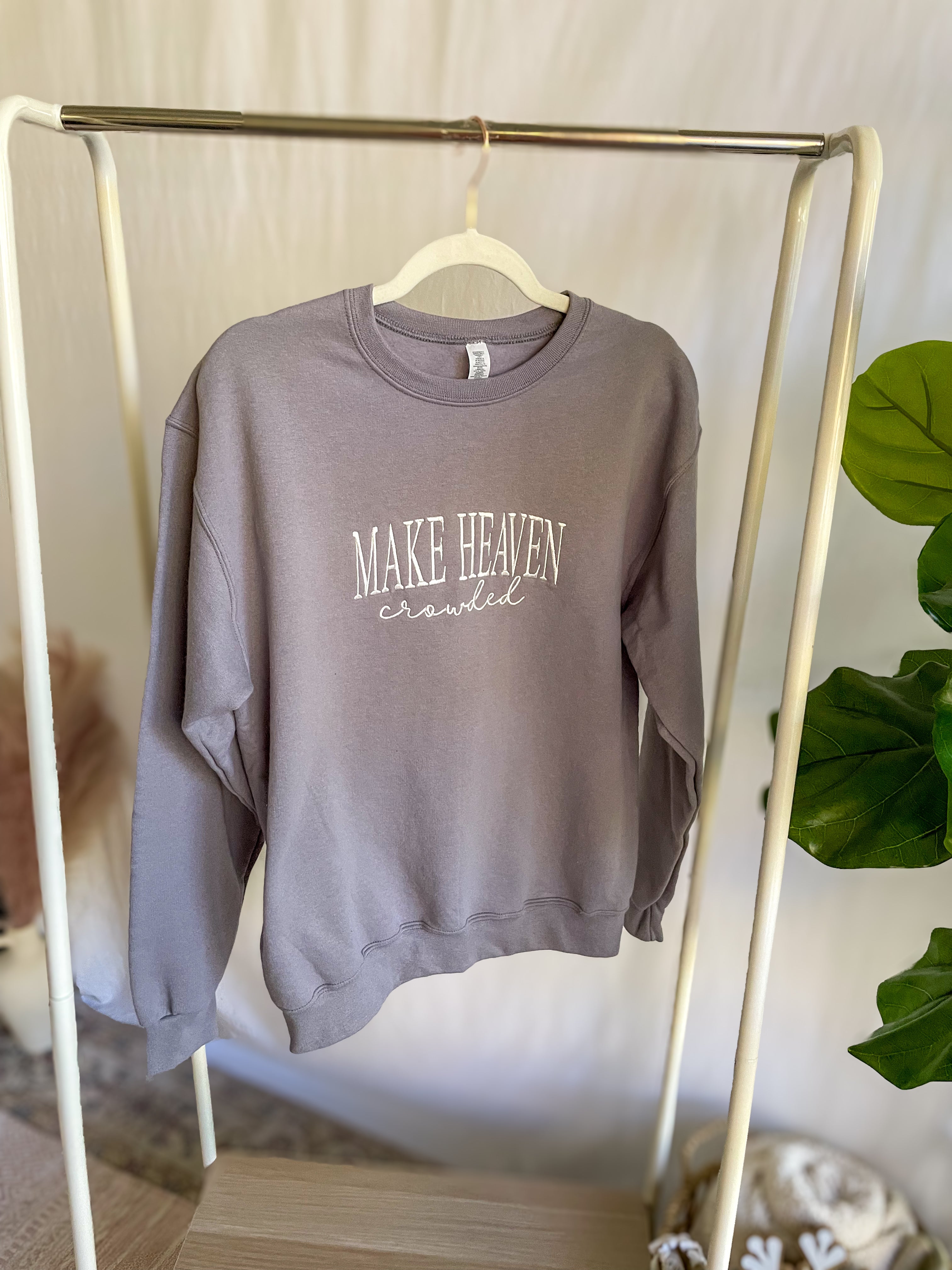 Embroidered BIG MAKE HEAVEN CROWDED Sweatshirt