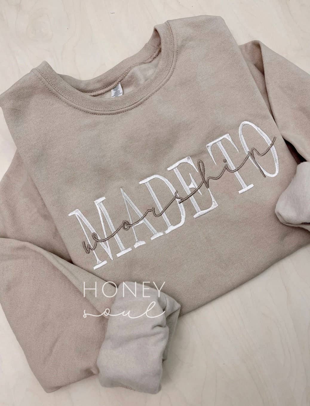 Embroidered Made To Worship SAND Sweatshirt ORIGINAL