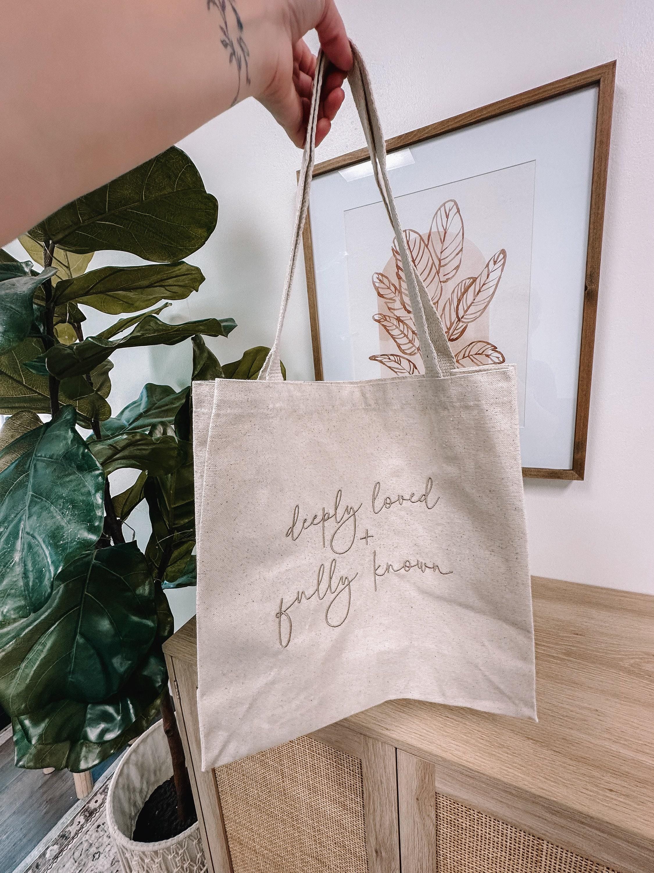 Embroidered Deeply Loved & Fully Known Tote Bag