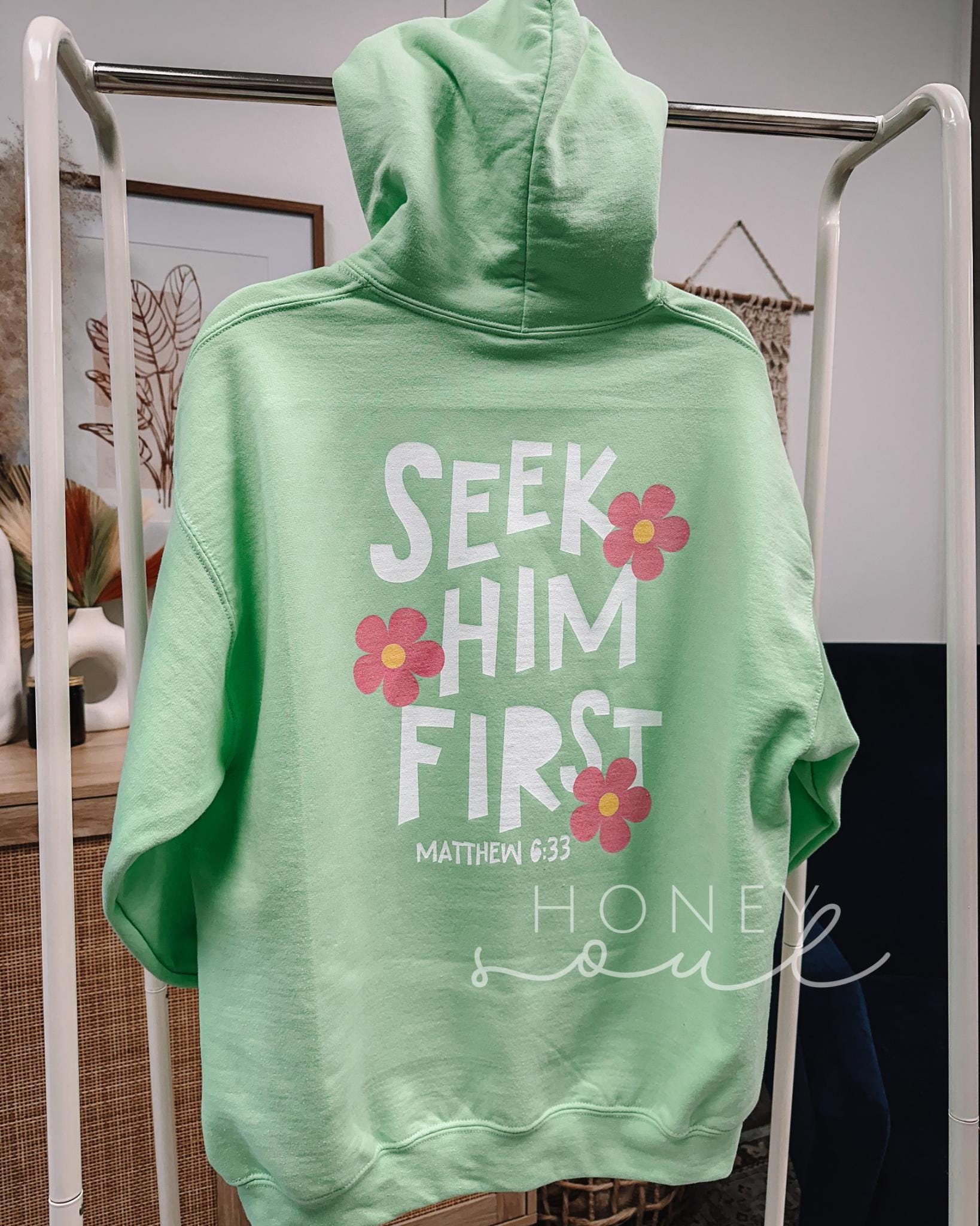 Seek Him First Hoodie