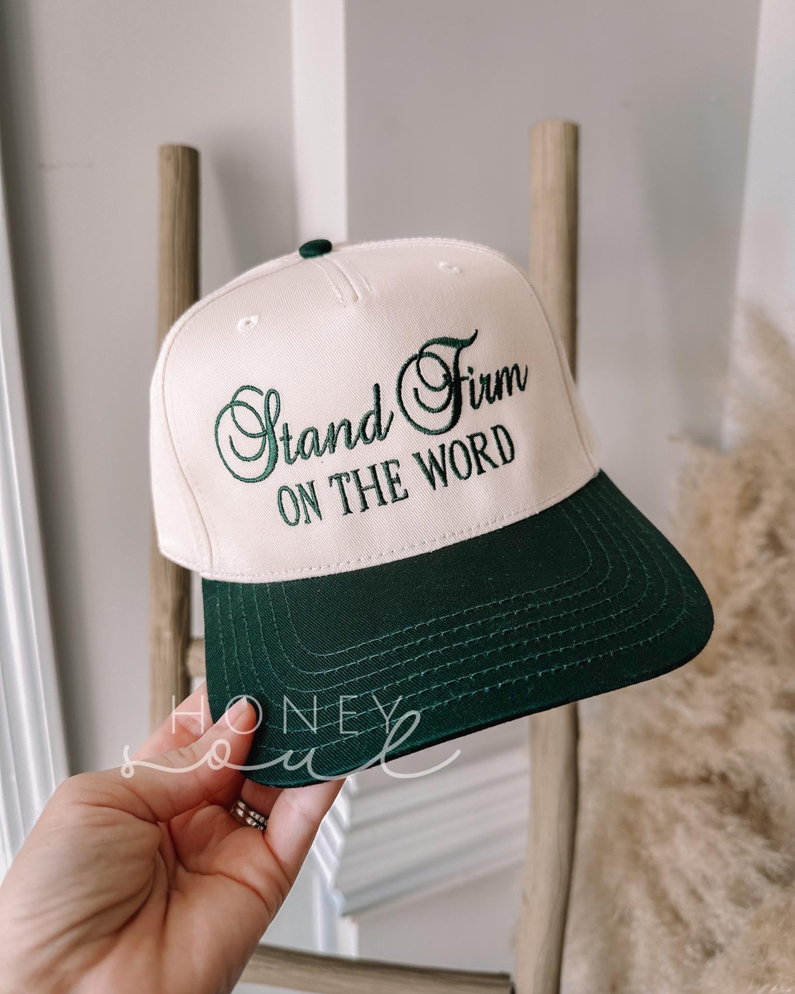 Embroidered Stand Firm On The Word Trucker Hat