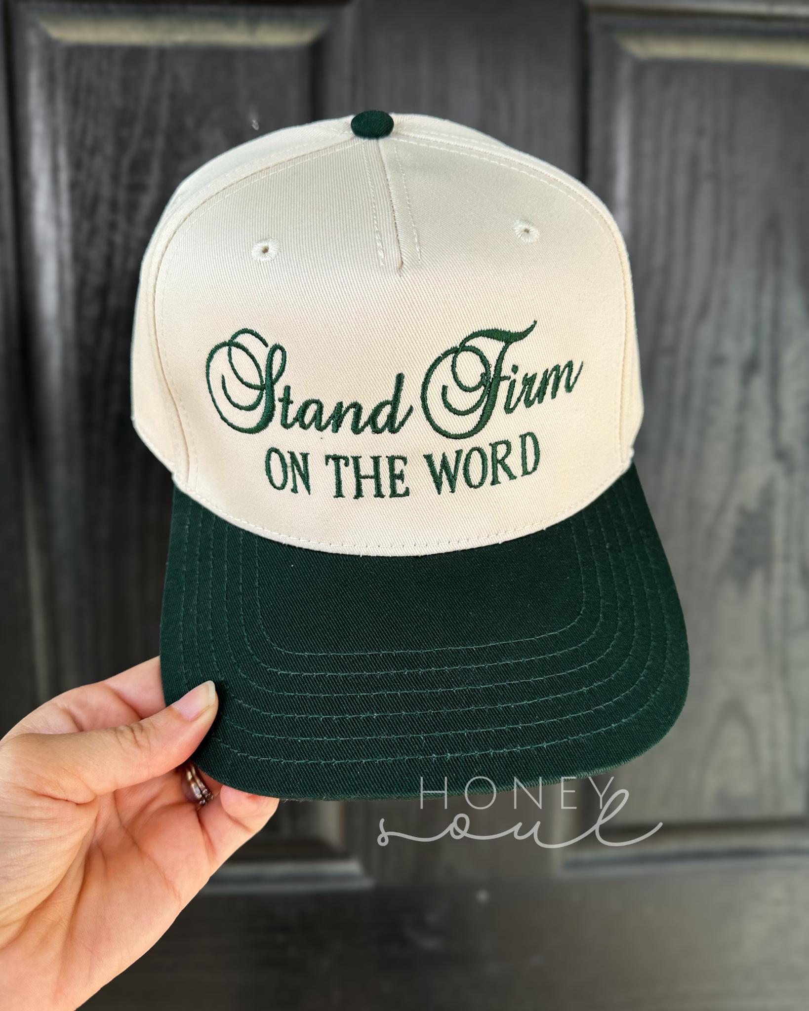 Embroidered Stand Firm On The Word Trucker Hat
